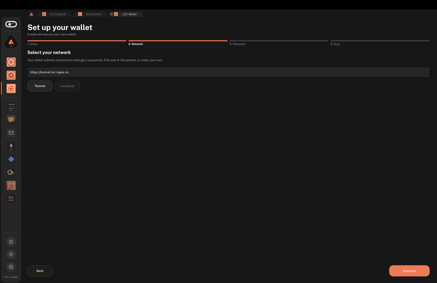 Step 2. Network with the Testnet preset